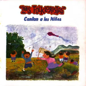 Pochette de Los Folkloristas cantan a los niños de Los Folkloristas