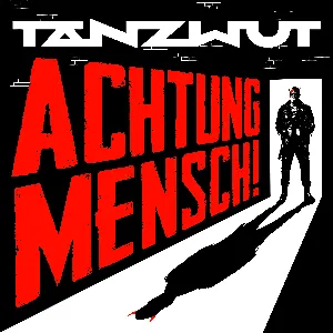 Pochette de Achtung Mensch! de Tanzwut