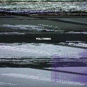 Pochette de POLLYANNA de Just Mustard
