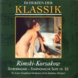 Pochette Im Herzen der Klassik 45: Rimski-Korsakow - Scheherazade - Symphonische Suite op. 35