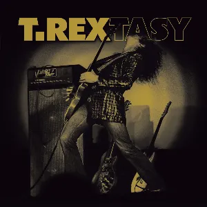 Pochette de T.REXtasy de T. Rex
