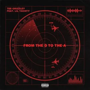 Pochette de From the D to the A de Tee Grizzley