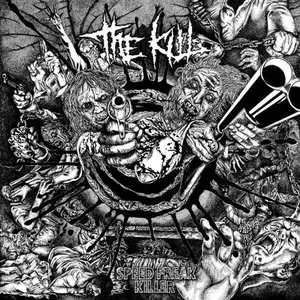 Pochette de Speed Freak Killer de The Kill