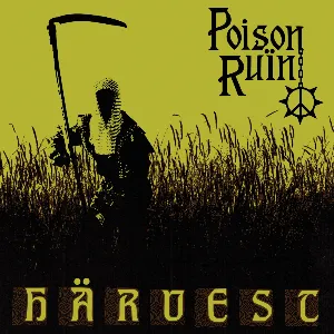 Pochette de Härvest de Poison Ruïn