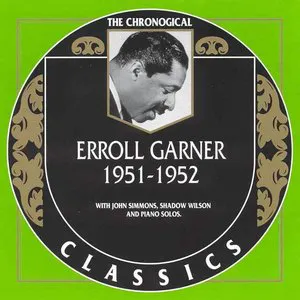 Pochette The Chronological Classics: Erroll Garner 1951-1952