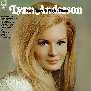 Pochette de Stay There ’til I Get There de Lynn Anderson