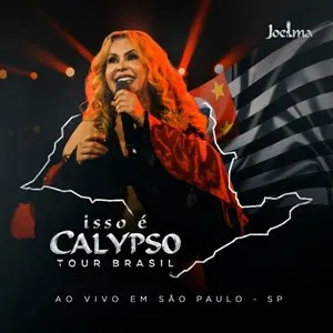 Pochette de Isso É Calypso Tour Brasil (Ao Vivo em São Paulo) Ep1 de Joelma