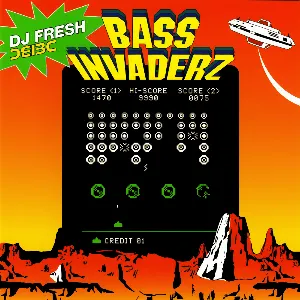 Pochette Bass Invaderz: Mixed by DJ Fresh