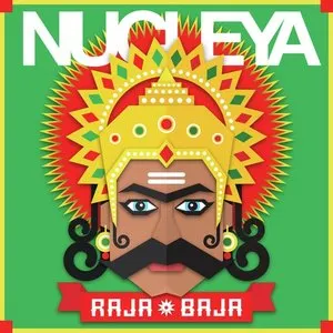 Pochette de Raja Baja de Nucleya