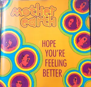 Pochette de Hope You're Feeling Better de Mother Earth