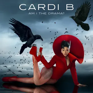 Pochette de AM I THE DRAMA? (Bonus Edition) de Cardi B