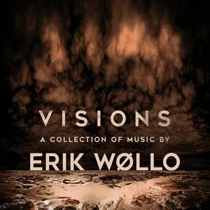 Pochette de Visions - A Collection of Music by Erik Wollo de Erik Wøllo