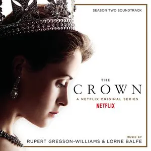 Pochette The Crown Season Two (Soundtrack from the Netflix Original Series)