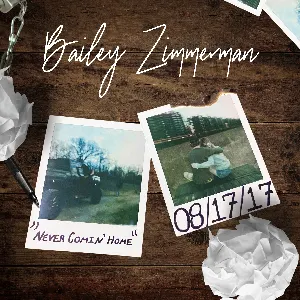 Pochette de Never Comin’ Home de Bailey Zimmerman