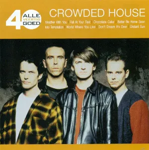 Pochette Alle 40 goed – Crowded House