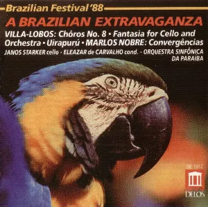 Pochette de Brazil ’88: A Brazilian Extravaganza: Villa‐Lobos: Chôros no. 8 / Fantasia for Cello and Orchestra / Uirapurú / Marlos Nobre: Convergências de János Starker - Heitor Villa‐Lobos