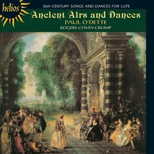 Pochette de Ancient Airs and Dances de Paul O’Dette - Rogers Covey‐Crump