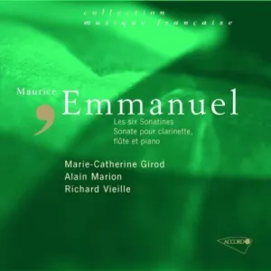 Pochette de Les Six Sonatines / Sonate pour clarinette, flûte et piano de Alain Marion
