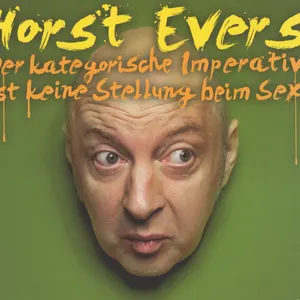 Pochette de Der kategorische Imperativ ist keine Stellung beim Sex de Horst Evers