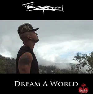 Pochette de Dream a World de FREEDOM