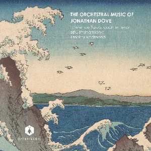 Pochette The Orchestral Music of Jonathan Dove