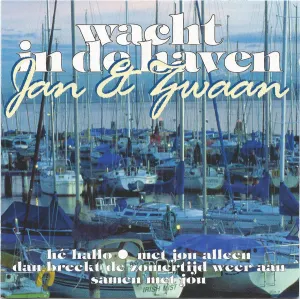 Pochette de Wacht in de haven de Jan & Zwaan