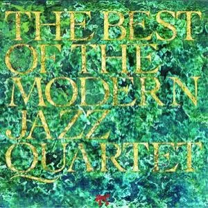 Pochette de The Best of the Modern Jazz Quartet de The Modern Jazz Quartet