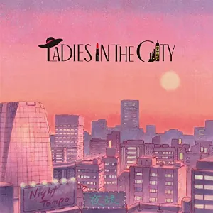 Pochette de Ladies In The City de Night Tempo
