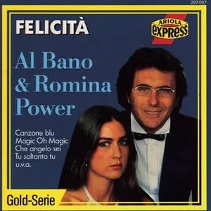 Pochette de Felicità de Al Bano & Romina Power