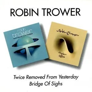 Pochette Twice Removed From Yesterday / Bridge of Sighs