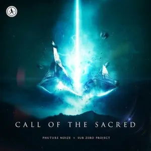 Pochette de Call Of The Sacred de Phuture Noize - Sub Zero Project