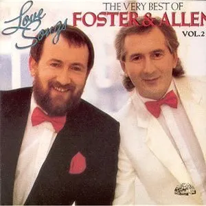 Pochette de Love Songs - The Very Best Of Foster & Allen Volume 2 de Foster & Allen