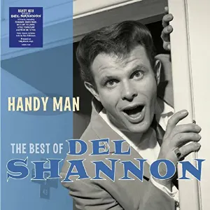 Pochette Handy Man: The Best of Del Shannon