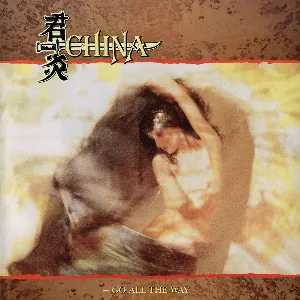 Pochette de Go All the Way de China