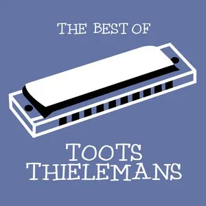 Pochette The Best of Toots Thielemans