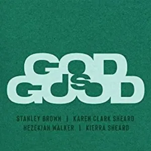 Pochette de God Is Good de Hezekiah Walker