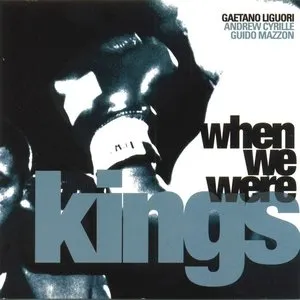 Pochette de When We Were Kings de Andrew Cyrille