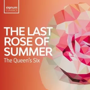 Pochette de The Last Rose of Summer de The Queen’s Six