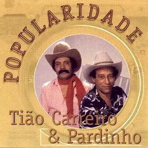 Pochette de Popularidade de Tião Carreiro e Pardinho