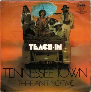 Pochette de Tennessee Town / There Ain't No Time de Teach‐In