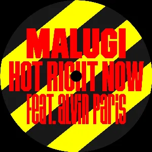 Pochette de Hot Right Now de Malugi