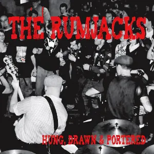 Pochette de Hung, Drawn & Portered de The Rumjacks