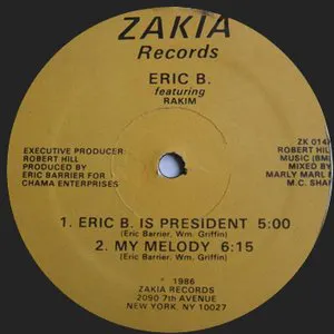 Pochette Eric B. Is President / My Melody