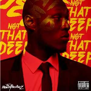 Pochette de Not That Deep de Stormzy