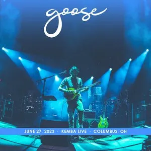 Pochette de 2023-06-27: Kemba Live, Columbus, OH de Goose