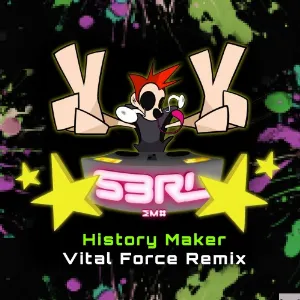 Pochette de History Maker (Vital Force Remix) de DJ Brisk - S3RL