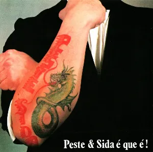 Pochette de Peste & Sida é que é de Peste & Sida