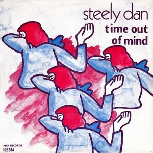 Pochette de Time Out of Mind / Bodhisattva de Steely Dan