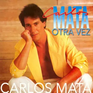 Pochette de Otra Vez de Carlos Mata
