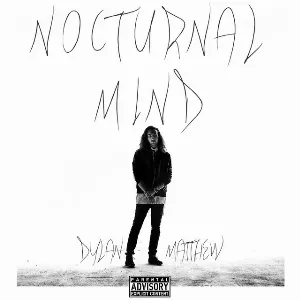 Pochette de Nocturnal Mind de Dylan Matthew